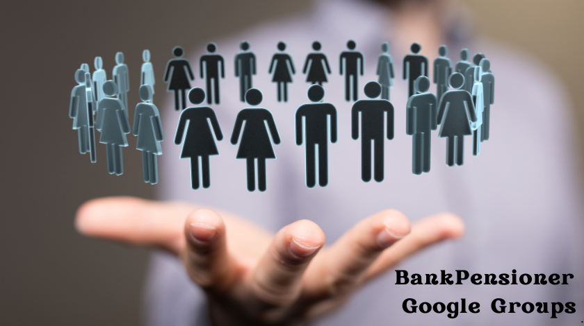 BankPensioner Google Groups